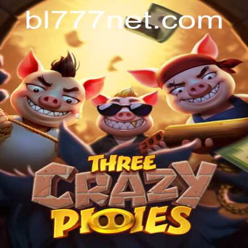 Discover the Fascinating World of ThreeCrazyPiggies: A New Era in Gaming with BL777